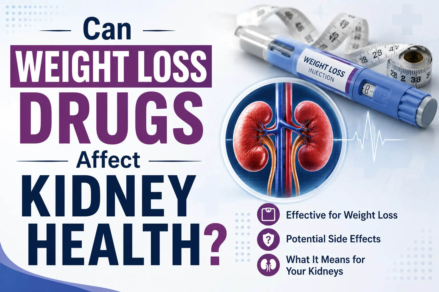 Can Weight Loss Drugs Affect Kidney Health?